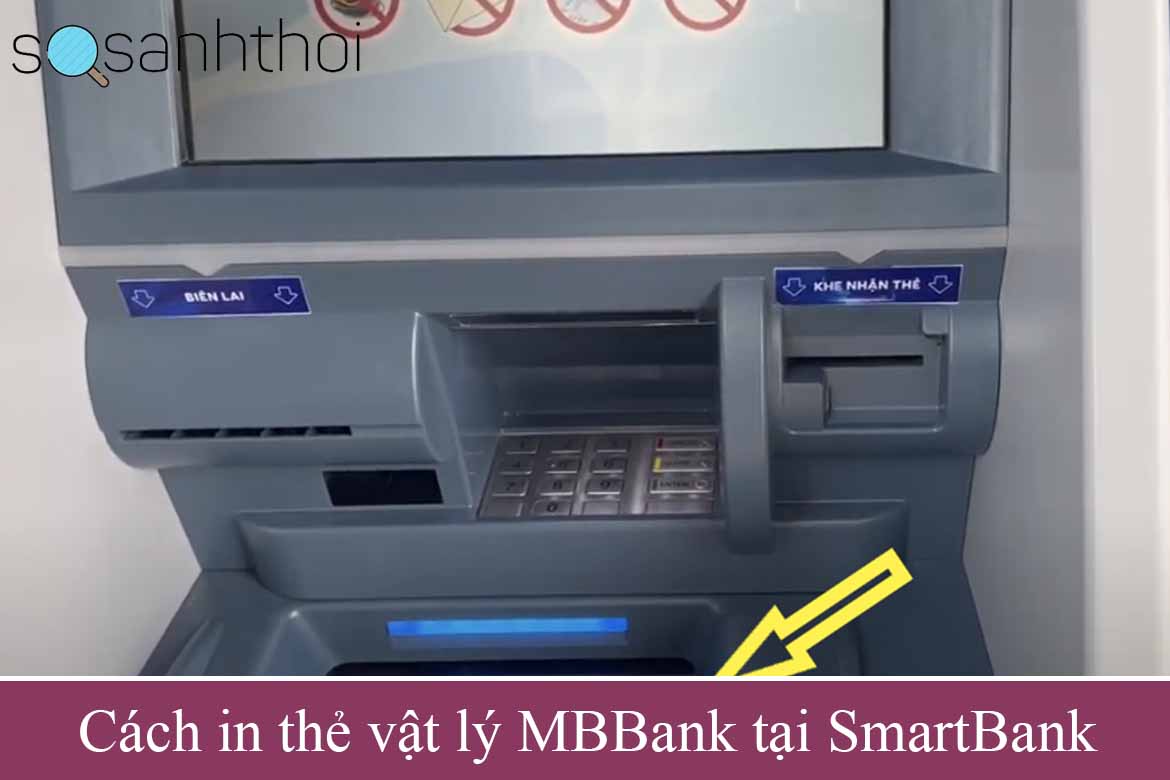 Cách in thẻ vật lý MBBank tại SmartBank