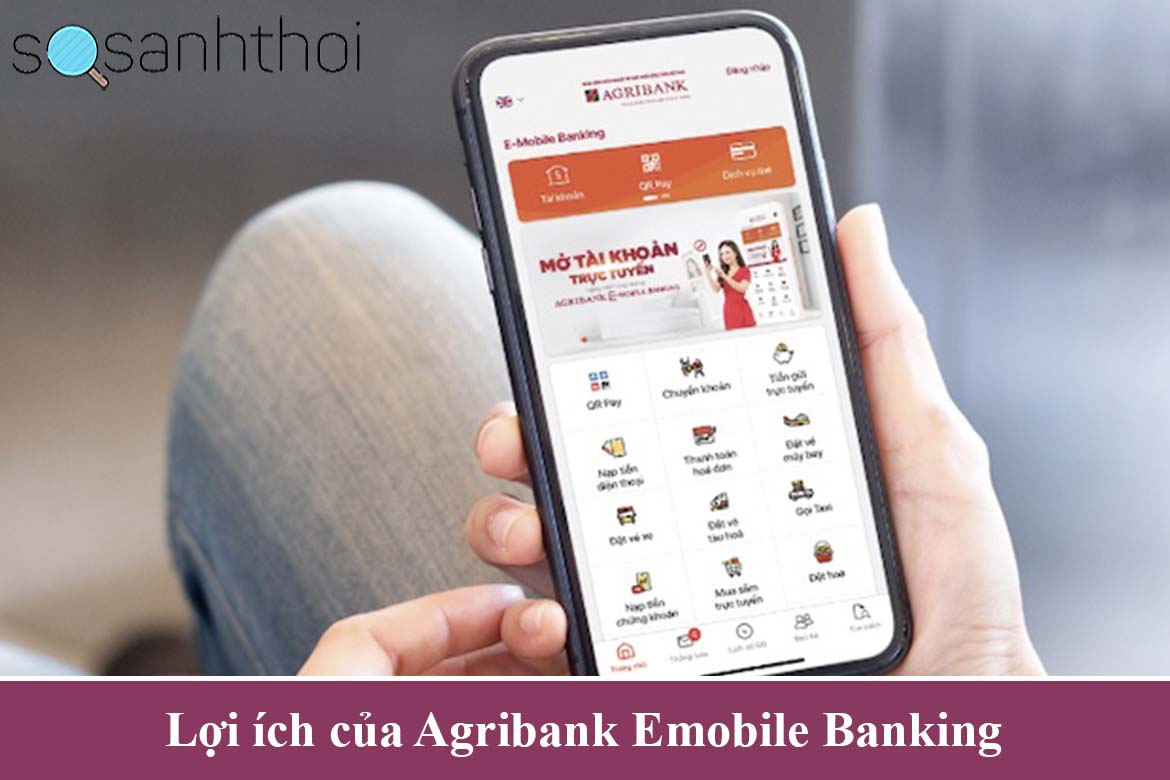 Lợi ích của Agribank emobile banking