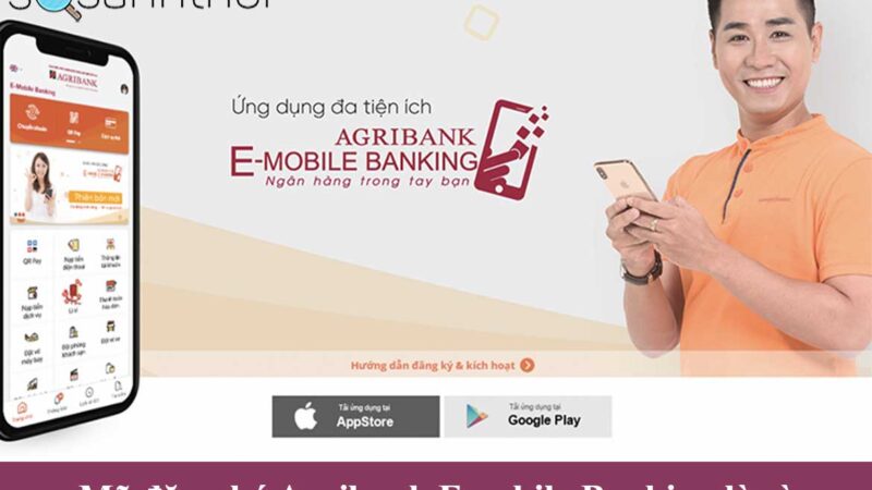 Mã đăng ký Agribank emobile banking là gì & cách kiểm tra?