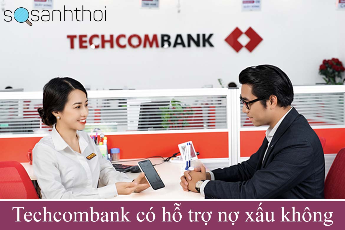 Lợi ích của việc tìm kiếm hỗ trợ nợ xấu từ Techcombank